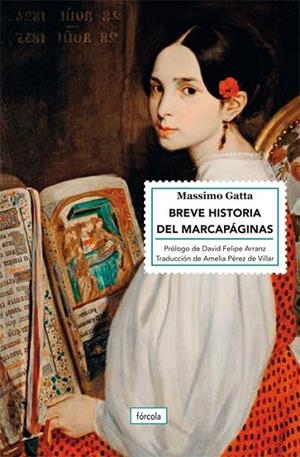 BREVE HISTORIA DEL MARCAPÁGINAS | 9788417425531 | GATTA, MASSIMO/ARRANZ, DAVID FELIPE | Llibreria L'Odissea - Libreria Online de Vilafranca del Penedès - Comprar libros