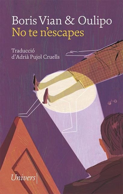 NO TE N'ESCAPES | 9788417868291 | VIAN, BORIS/OULIPO | Llibreria L'Odissea - Libreria Online de Vilafranca del Penedès - Comprar libros