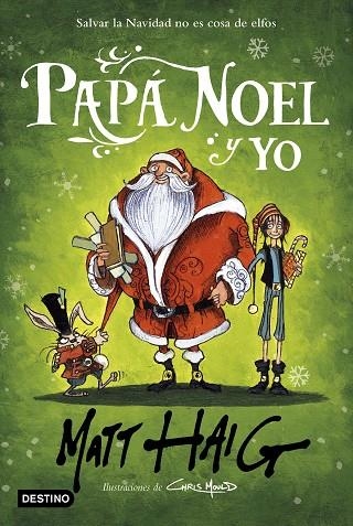 PAPÁ NOEL Y YO | 9788408232933 | HAIG, MATT | Llibreria L'Odissea - Libreria Online de Vilafranca del Penedès - Comprar libros