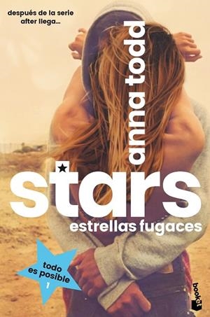 STARS ESTRELLAS FUGACES | 9788408233831 | TODD, ANNA | Llibreria L'Odissea - Libreria Online de Vilafranca del Penedès - Comprar libros