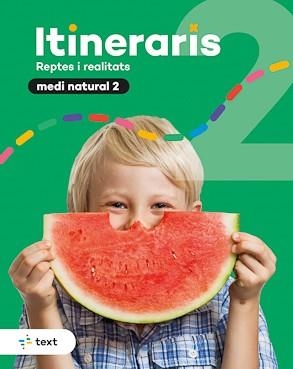 ITINERARIS. MEDI NATURAL 2 | 9788441233317 | MIRAS, LAURA/MARCELA DE LA ROSA/NACENTA, XAVIER | Llibreria L'Odissea - Libreria Online de Vilafranca del Penedès - Comprar libros