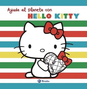 AYUDA AL PLANETA CON HELLO KITTY | 9788469629512 | VARIOS AUTORES | Llibreria L'Odissea - Libreria Online de Vilafranca del Penedès - Comprar libros