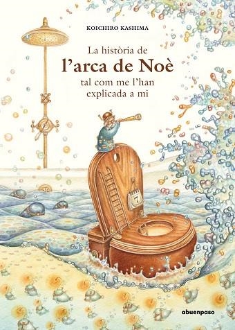 LA HISTÒRIA DE L’ARCA DE NOÈ TAL COM ME L’HAN EXPLICADA A MI | 9788417555412 | KASHIMA, KOICHIRO | Llibreria L'Odissea - Libreria Online de Vilafranca del Penedès - Comprar libros