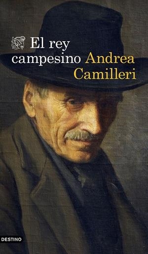 EL REY CAMPESINO | 9788423358472 | CAMILLERI, ANDREA | Llibreria Online de Vilafranca del Penedès | Comprar llibres en català