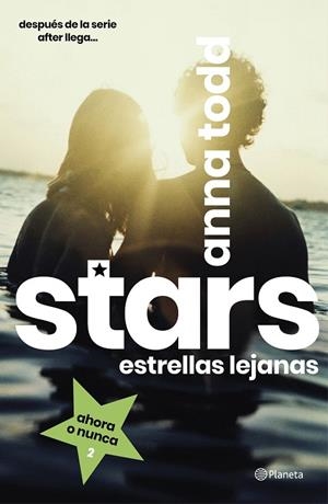 STARS 2 ESTRELLAS LEJANAS | 9788408216810 | TODD, ANNA | Llibreria L'Odissea - Libreria Online de Vilafranca del Penedès - Comprar libros