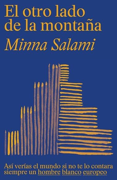 EL OTRO LADO DE LA MONTAÑA | 9788499988054 | SALAMI, MINNA | Llibreria L'Odissea - Libreria Online de Vilafranca del Penedès - Comprar libros
