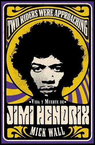 VIDA Y MUERTE DE JIMI HENDRIX | 9788413620619 | WALL, MICK | Llibreria Online de Vilafranca del Penedès | Comprar llibres en català