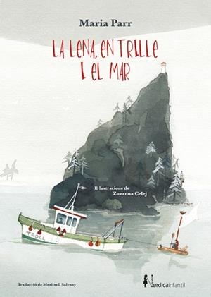 LA LENA EN TRILLE I EL MAR | 9788418451133 | PARR, MARIA | Llibreria L'Odissea - Libreria Online de Vilafranca del Penedès - Comprar libros