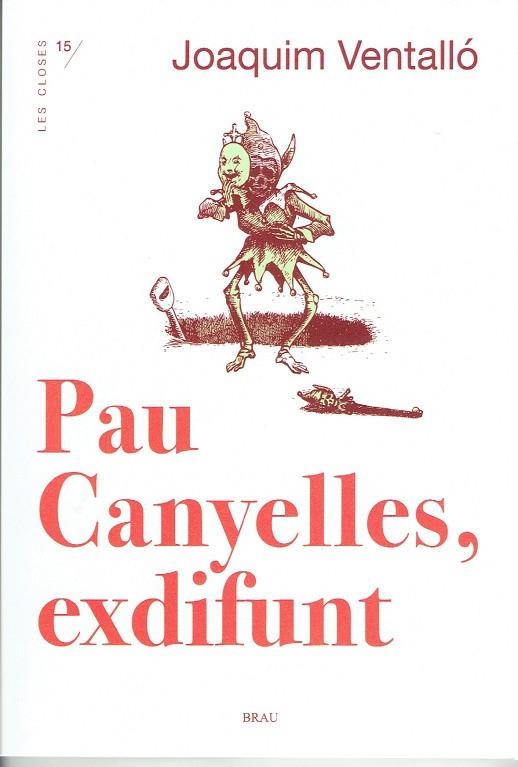 PAU CANYELLES EXDIFUNT | 9788418096037 | VENTALLÓ VERGÉS, JOAQUÍM | Llibreria L'Odissea - Libreria Online de Vilafranca del Penedès - Comprar libros