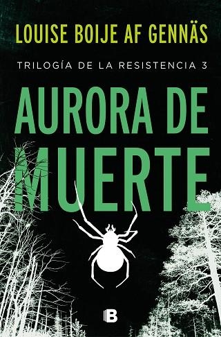 AURORA DE MUERTE (TRILOGÍA DE LA RESISTENCIA 3) | 9788466668088 | BOIJE AF GENNÄS, LOUISE | Llibreria L'Odissea - Libreria Online de Vilafranca del Penedès - Comprar libros