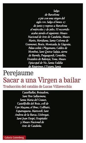SACAR A UNA VIRGEN A BAILAR | 9788417971755 | PEREJAUME | Llibreria L'Odissea - Libreria Online de Vilafranca del Penedès - Comprar libros