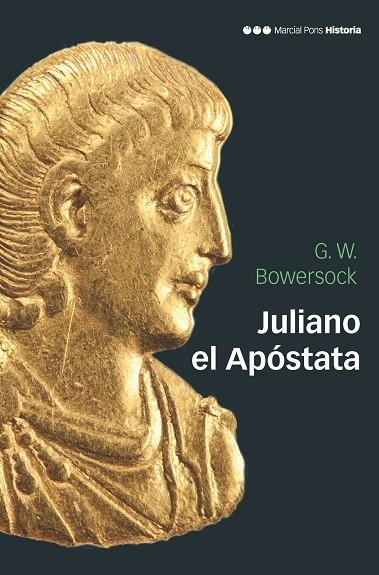 JULIANO EL APÓSTATA | 9788417945169 | BOWERSOCK, GLEN WARREM | Llibreria L'Odissea - Libreria Online de Vilafranca del Penedès - Comprar libros