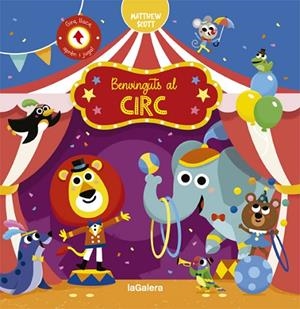 BENVINGUTS AL CIRC | 9788424668808 | SCOTT, MATTHEW | Llibreria Online de Vilafranca del Penedès | Comprar llibres en català