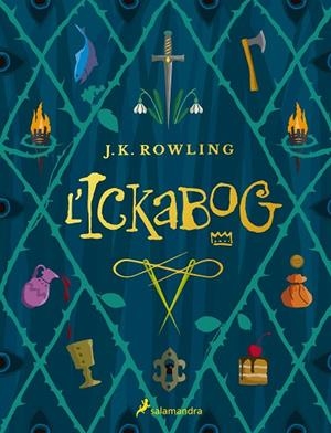 L'ICKABOG | 9788418174407 | ROWLING, J.K. | Llibreria Online de Vilafranca del Penedès | Comprar llibres en català