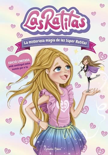 LAS RATITAS 3 LA MISTERIOSA MÀGIA DE LES SÚPER RATITAS EDICIÓ ESPECIAL | 9788418443176 | RATITAS, LAS | Llibreria L'Odissea - Libreria Online de Vilafranca del Penedès - Comprar libros