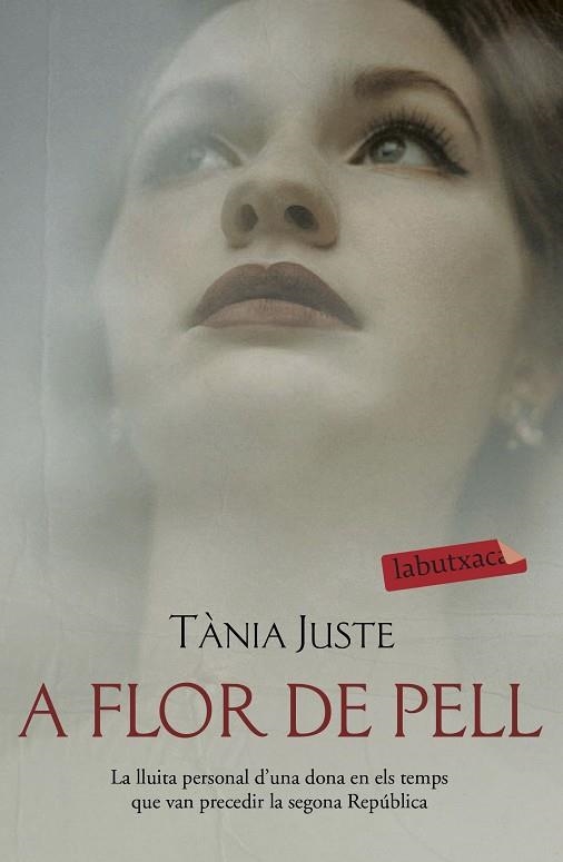 A FLOR DE PELL | 9788417423896 | JUSTE, TÀNIA | Llibreria L'Odissea - Libreria Online de Vilafranca del Penedès - Comprar libros