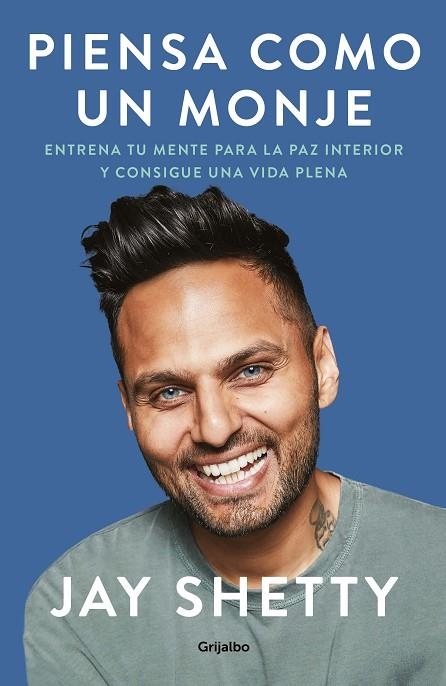 PIENSA COMO UN MONJE | 9788425358029 | SHETTY, JAY | Llibreria L'Odissea - Libreria Online de Vilafranca del Penedès - Comprar libros