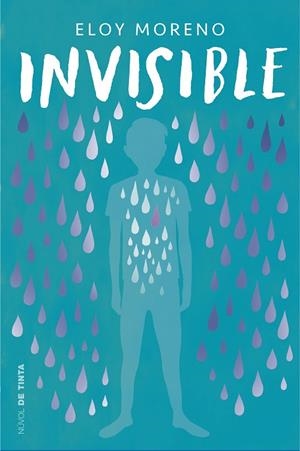 INVISIBLE | 9788417605636 | MORENO, ELOY | Llibreria L'Odissea - Libreria Online de Vilafranca del Penedès - Comprar libros