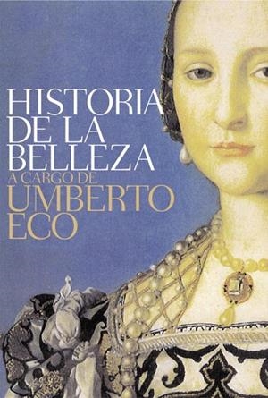 HISTORIA DE LA BELLEZA | 9788499087016 | ECO, UMBERTO | Llibreria L'Odissea - Libreria Online de Vilafranca del Penedès - Comprar libros