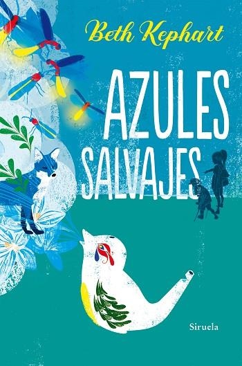 AZULES SALVAJES | 9788418245299 | KEPHART, BETH | Llibreria L'Odissea - Libreria Online de Vilafranca del Penedès - Comprar libros