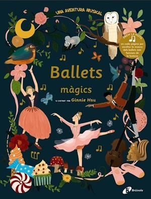 BALLETS MÀGICS | 9788499062563 | HSU, GINNIE | Llibreria Online de Vilafranca del Penedès | Comprar llibres en català