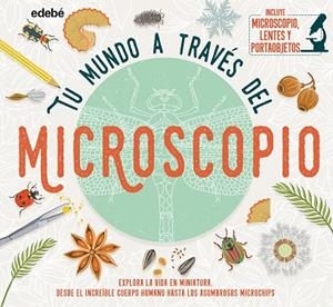 TU MUNDO A TRAVÉS DEL MICROSCOPIO | 9788468345321 | JACKSON, TOM | Llibreria Online de Vilafranca del Penedès | Comprar llibres en català
