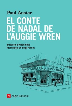 EL CONTE DE NADAL DE L'AUGGIE WREN | 9788418197284 | AUSTER, PAUL | Llibreria Online de Vilafranca del Penedès | Comprar llibres en català