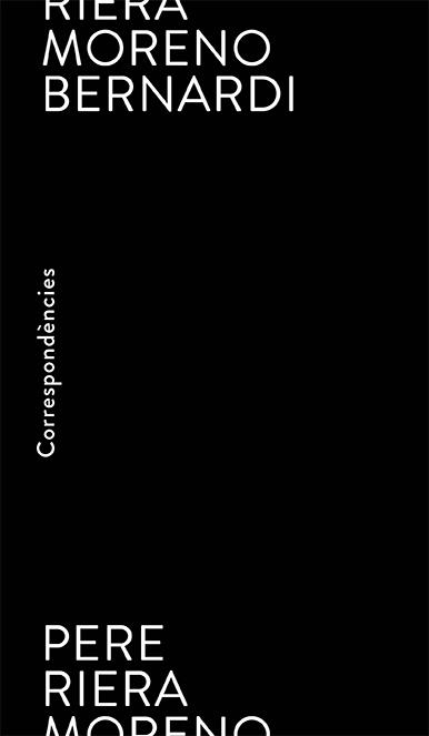 CORRESPONDÈNCIES | 9788412230550 | BERNARDI, MORENO/RIERA, PERE | Llibreria Online de Vilafranca del Penedès | Comprar llibres en català