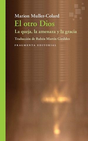 EL OTRO DIOS | 9788417796365 | MULLER-COLARD, MARION | Llibreria L'Odissea - Libreria Online de Vilafranca del Penedès - Comprar libros