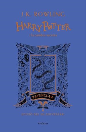 HARRY POTTER I LA CAMBRA SECRETA (RAVENCLAW) | 9788417879624 | ROWLING, J.K. | Llibreria Online de Vilafranca del Penedès | Comprar llibres en català