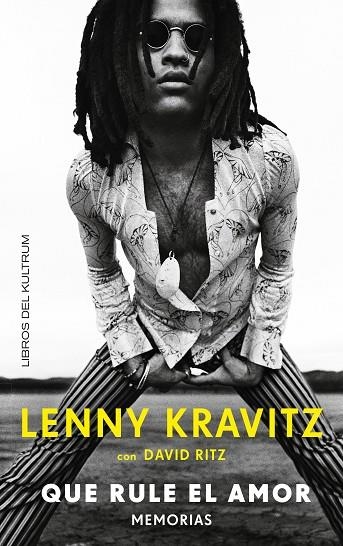 QUE RULE EL AMOR | 9788412184235 | KRAVITZ, LENNY | Llibreria L'Odissea - Libreria Online de Vilafranca del Penedès - Comprar libros