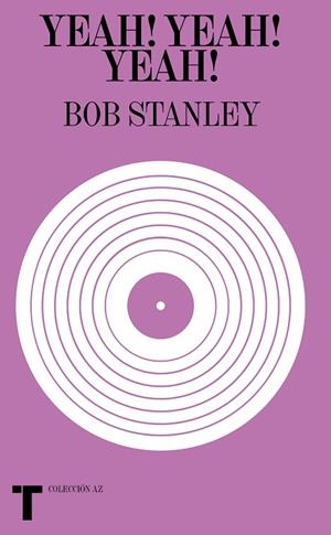 YEAH YEAH YEAH! | 9788418428135 | STANLEY, BOB | Llibreria Online de Vilafranca del Penedès | Comprar llibres en català