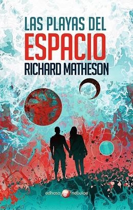 LAS PLAYAS DEL ESPACIO | 9788435021357 | MATHESON, RICHARD | Llibreria L'Odissea - Libreria Online de Vilafranca del Penedès - Comprar libros