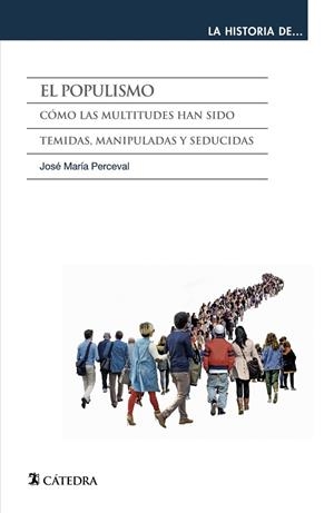 EL POPULISMO | 9788437641942 | PERCEVAL, JOSÉ MARÍA | Llibreria L'Odissea - Libreria Online de Vilafranca del Penedès - Comprar libros