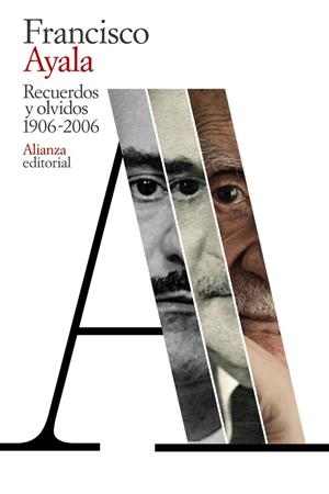 RECUERDOS Y OLVIDOS (1906-2006) | 9788491819059 | AYALA, FRANCISCO | Llibreria L'Odissea - Libreria Online de Vilafranca del Penedès - Comprar libros