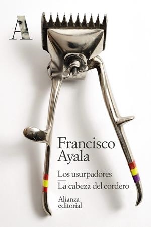 LOS USURPADORES. LA CABEZA DEL CORDERO | 9788491819738 | AYALA, FRANCISCO | Llibreria L'Odissea - Libreria Online de Vilafranca del Penedès - Comprar libros
