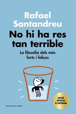NO HI HA RES TAN TERRIBLE (EDICIÓ ESPECIAL) | 9788418033728 | SANTANDREU, RAFAEL | Llibreria Online de Vilafranca del Penedès | Comprar llibres en català