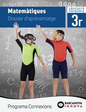 CONNEXIONS 3. MATEMÀTIQUES. DOSSIER | 9788448944537 | ALEGRIA, FRANCESC XAVIER/CABELLO, LUCIA | Llibreria L'Odissea - Libreria Online de Vilafranca del Penedès - Comprar libros