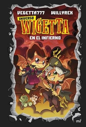 15. UNIVERSO WIGETTA 1. EN EL INFIERNO | 9788427047488 | VEGETTA777 Y WILLYREX | Llibreria L'Odissea - Libreria Online de Vilafranca del Penedès - Comprar libros