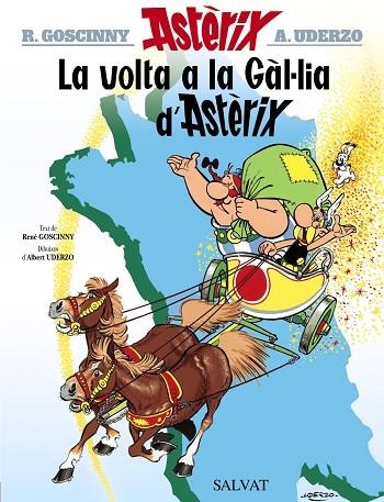 LA VOLTA A LA GÀL·LIA D'ASTÈRIX | 9788469602850 | GOSCINNY, RENÉ | Llibreria Online de Vilafranca del Penedès | Comprar llibres en català
