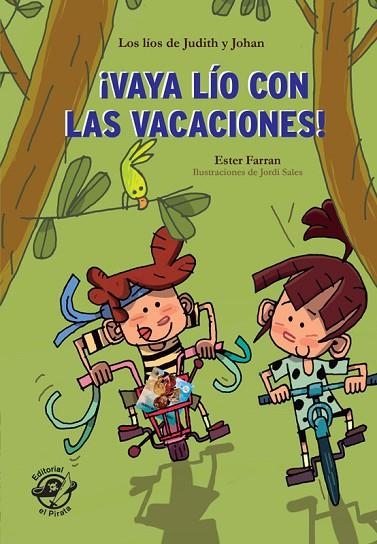 VAYA LÍO CON LAS VACACIONES - LIBRO CON MUCHO HUMOR PARA NIÑOS DE 8 AÑOS | 9788417210168 | FARRAN NACHER, ESTER | Llibreria L'Odissea - Libreria Online de Vilafranca del Penedès - Comprar libros