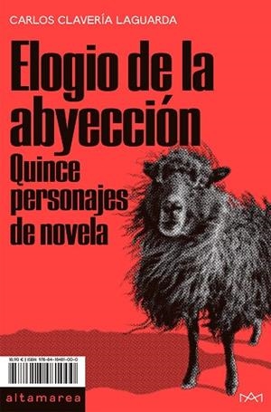 ELOGIO DE LA ABYECCIÓN | 9788418481000 | CLAVERÍA LAGUARDA, CARLOS | Llibreria L'Odissea - Libreria Online de Vilafranca del Penedès - Comprar libros