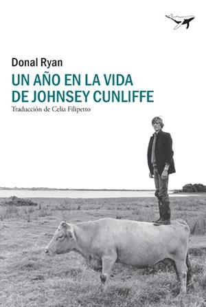 UN AÑO EN LA VIDA DE JOHNSEY CUNLIFFE | 9788412220520 | RYAN, DONAL | Llibreria L'Odissea - Libreria Online de Vilafranca del Penedès - Comprar libros