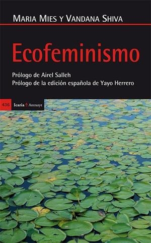 ECOFEMINISMO | 9788498886924 | MIES, MARIA (ALEMANA)/SHIVA, VANDANA (INDIA) | Llibreria L'Odissea - Libreria Online de Vilafranca del Penedès - Comprar libros