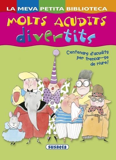 MOLTS ACUDITS DIVERTITS | 9788467737066 | MORÁN, JOSÉ | Llibreria L'Odissea - Libreria Online de Vilafranca del Penedès - Comprar libros