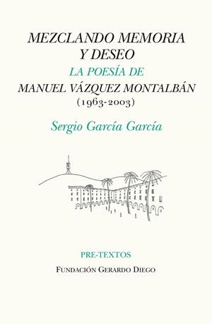 MEZCLANDO MEMORIA Y DESEO | 9788418178467 | GARCÍA GARCÍA, SERGIO | Llibreria Online de Vilafranca del Penedès | Comprar llibres en català