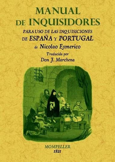 MANUAL DE INQUISIDORES | 9788497617376 | EIMERIC, NICOLAU | Llibreria L'Odissea - Libreria Online de Vilafranca del Penedès - Comprar libros
