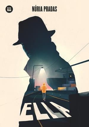 ELLA | 9788483435922 | PRADAS ANDREU, NÚRIA | Llibreria Online de Vilafranca del Penedès | Comprar llibres en català