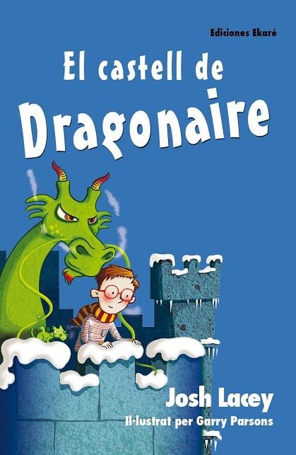 EL CASTELL DE DRAGONAIRE | 9788494495946 | JOSH LACEY | Llibreria L'Odissea - Libreria Online de Vilafranca del Penedès - Comprar libros
