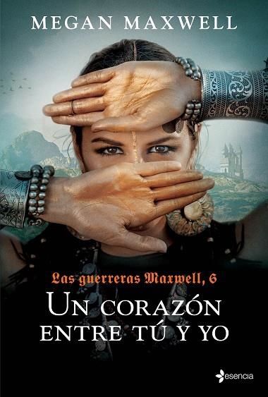LAS GUERRERAS MAXWELL, 6. UN CORAZÓN ENTRE TÚ Y YO | 9788408237167 | MAXWELL, MEGAN | Llibreria L'Odissea - Libreria Online de Vilafranca del Penedès - Comprar libros